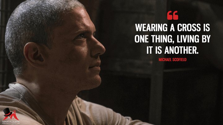 GrPrisonbreak's tweet photo. Prison Break lines I will never forget pt22 https://t.co/PYpAFIImVd