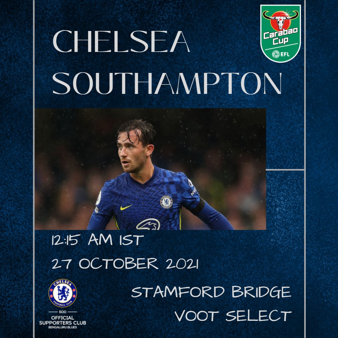 CFCBengaluru's tweet photo. It's a cup tie in tonight's midweek fixture at the Bridge. Chelsea take on Southampton for a place in Carabao Cup Quarterfinals. 

Will we see some rotation in the staring XI. 
#Chelsea #BengaluruBlues #CHESOU  #CarabaoCup #KTBFFH
📺⏬: https://t.co/gsZhaoAOsE