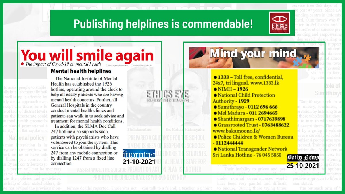 EthicsEye's tweet photo. Publishing helplines is commendable!
#TheMorning & #DailyNews published helplines in their articles on COVID-19 & mental health!
Publish helplines, save lives!
☎️CCCline: 1333
☎️lka #Sumithrayo: 0112696666
☎️NIMH: 1926
#MediaEthics #lka https://t.co/k3YkDuROKp