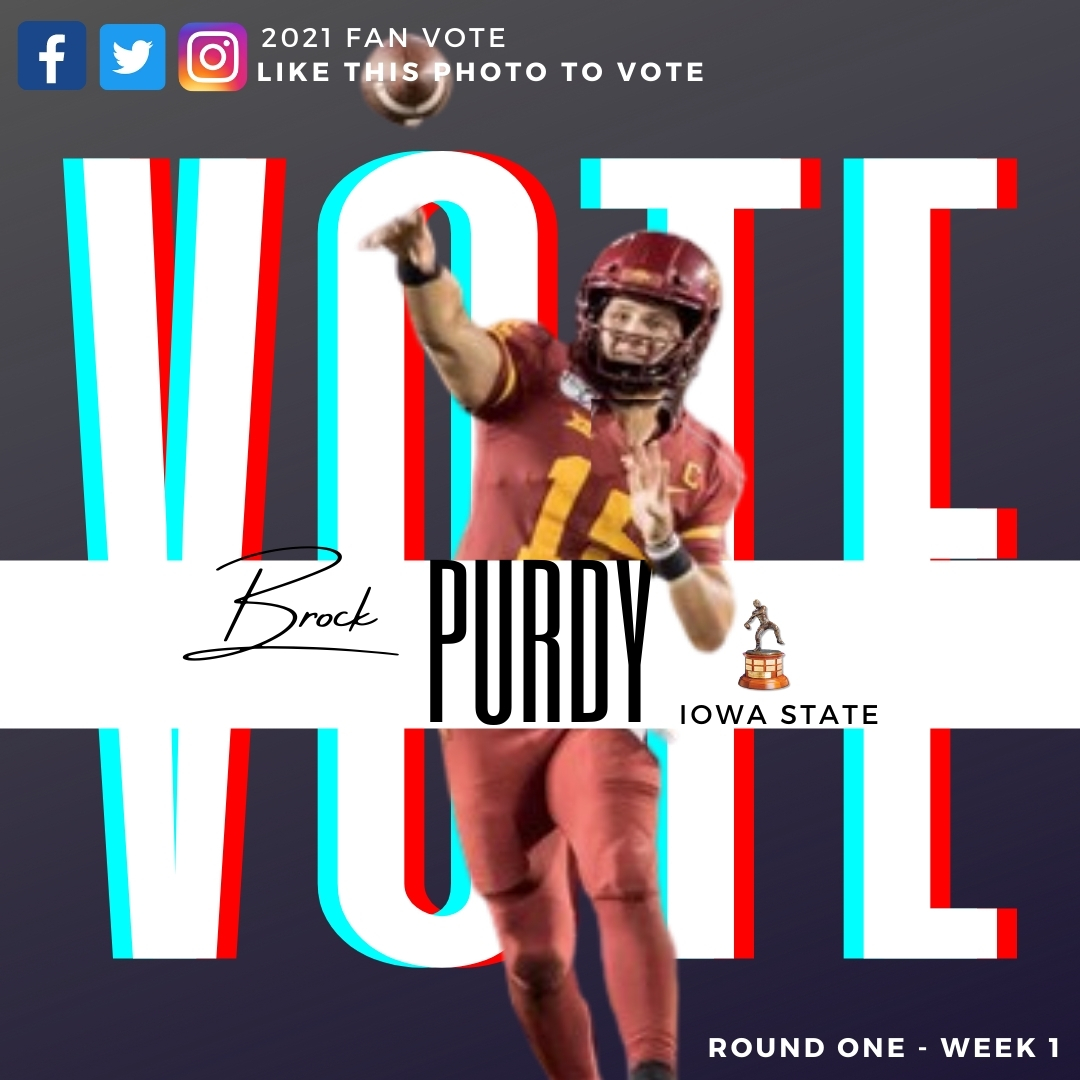 daveyobrien's tweet photo. Vote for @brockpurdy13 of @CycloneFB to be a semifinalist for the Davey O’Brien National Quarterback Award by liking this post. The top five vote getters on Twitter, Instagram and Facebook with receive bonus committee votes each week. #DaveyQBs @CycloneAth https://t.co/BVSA4qIQFb