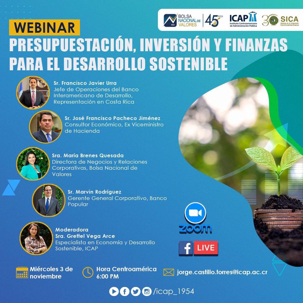 icap_1954's tweet photo. #ICAP67 Estimada comunidad, los invitamos de forma cordial a participar en el #webinar “Presupuestación, inversión y finanzas para el Desarrollo Sostenible”.
⏰ Hora: 18:00 hora Centroamérica
📝jorge.castillo.torres@icap.ac.cr
⬇️ https://t.co/riLPltdihc https://t.co/xEYnGMMeHh