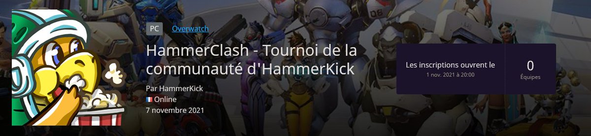 Voici mon annonce du soir !

J'organise un tournoi, le HammerClash le 7 novembre à 14h ! 2 subs twitch minimum par équipe, 60€ et du coaching à gagner !

RDV le 1er novembre à 20h en stream pour l'ouverture des inscriptions !

+ d'infos : play.toornament.com/fr/tournaments…