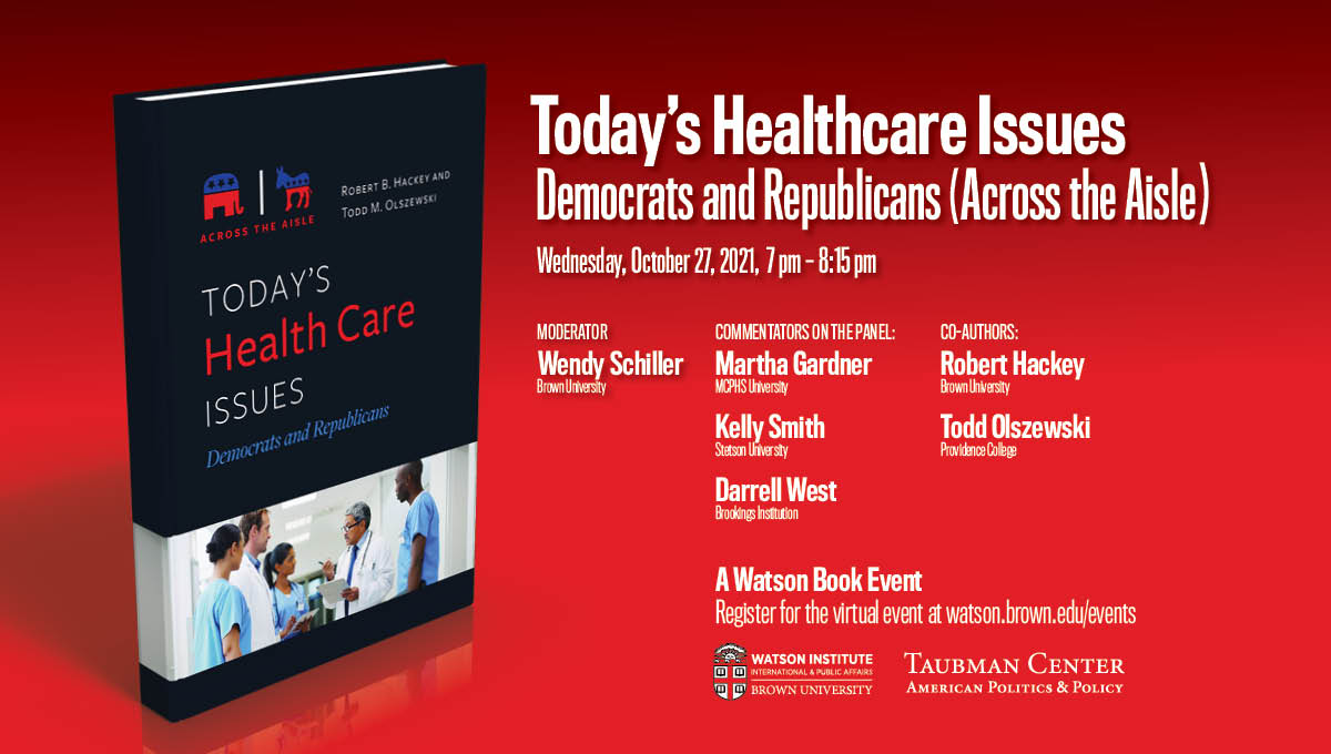 TOMORROW! Don't miss "Today's Healthcare Issues: Democrats and Republicans (Across the Aisle)," with authors Robert Hackey &amp; <a href="/todd_olszewski/">Todd Olszewski</a>, at 7pm.

<a href="/profwschiller/">wendy schiller</a> will moderate a panel with Martha Gardner, <a href="/_kelly_b_smith/">Kelly B. Smith</a>, &amp; @darrwest.

Register today: watson.brown.edu/taubman/events…