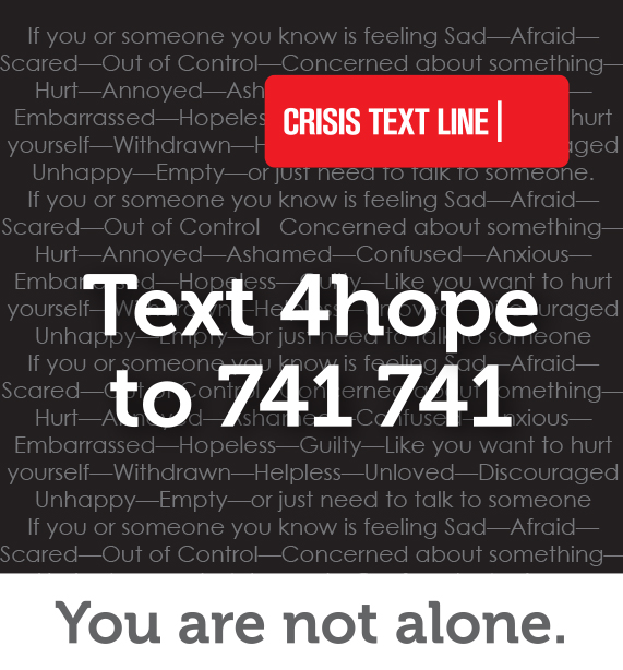 If it's a crisis to you, it's a crisis to us. A trained Crisis Counselor is always available. Share this number with a friend. crisistextline.org