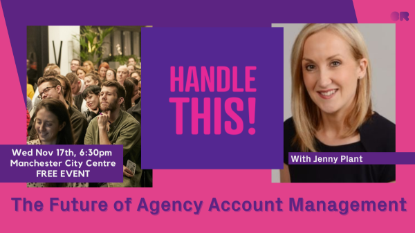 Cr8tiveResource's tweet photo. We're really pleased to announce the return of our Handle This event for #AccountHandlers, in-person, with a very exciting guest speaker, @JennyPlant Founder of Account Management Skills Training. Join us in #Manchester on 17th Nov for this free event. https://creativeresource... https://t.co/eEIbZ8p8uF
