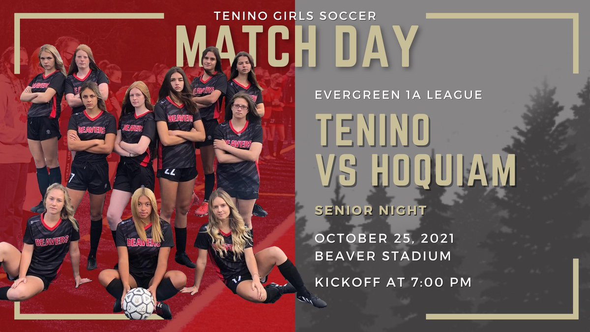 T90GirlsSoccer's tweet photo. Match Day! Tonight is Senior Night! Join us as we honor our seniors and take on Hoquiam. Senior night festivities will start at 630 #GoBeavs #OnTenino ⚽️🔴⚫️🦫 https://t.co/WEapgY8jZz