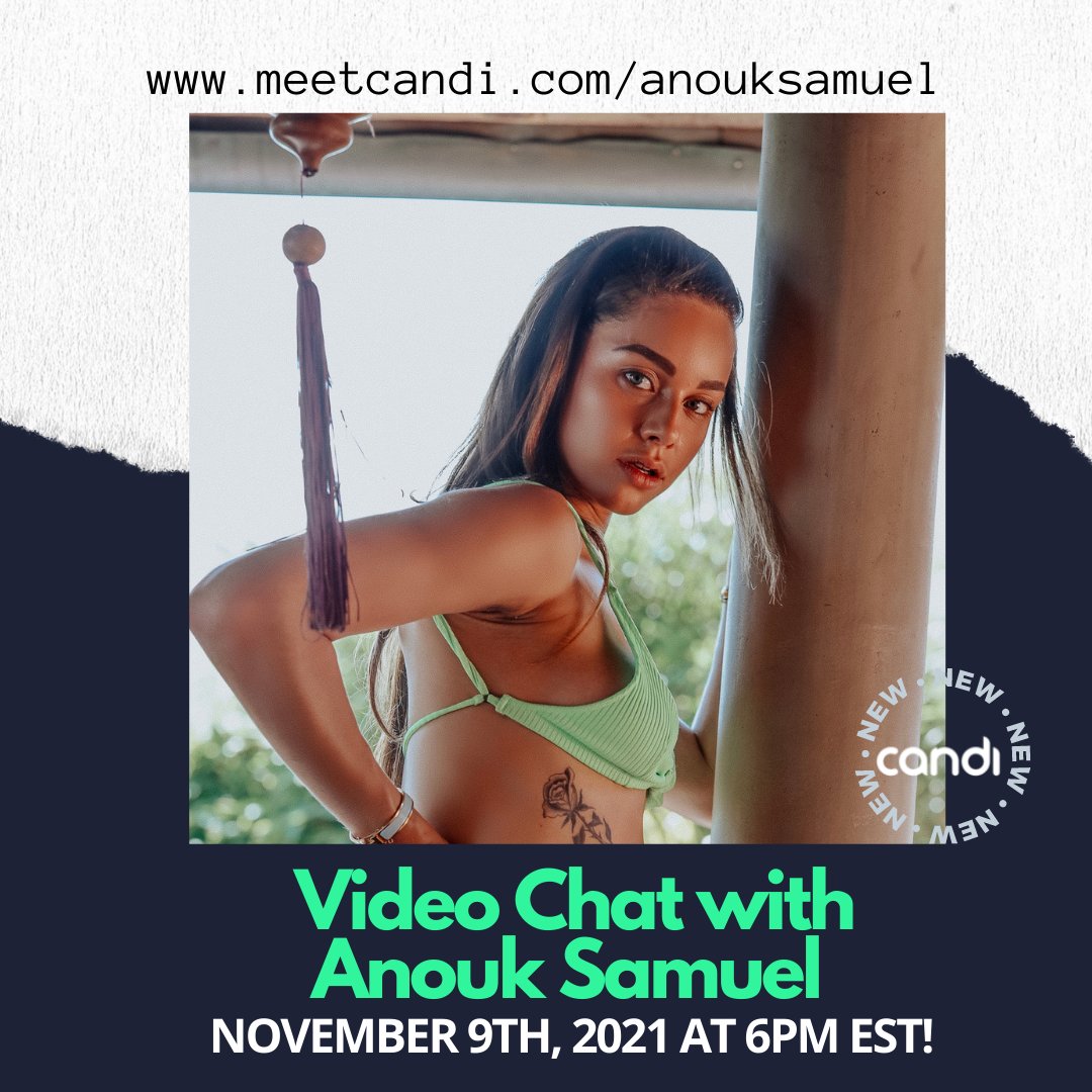 Video chat with <a href="/anouksamuel/">anouk</a> on November 9th beginning at 6 p.m. EST! You don't want to miss out! Head over to meetcandi.com/anouksamuel to purchase your video chat! #anouksamuel #arsenic #hilly #meetcandi #candi