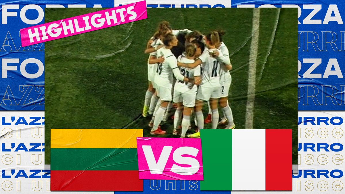 HIGHLIGHTS | #Lituania 0️⃣-5️⃣ Italy | #FIFAWWC #LITITA#Azzurre #VivoAzzurro