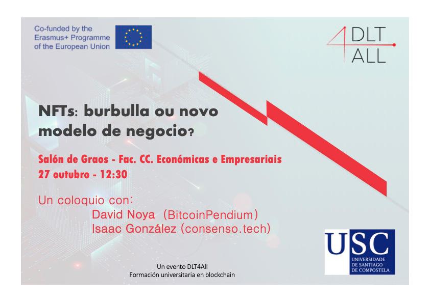 IsaacGonzalezEU's tweet photo. Mañá falamos de NFTs con @bitcoinpendium e o profesor Fernández Grela en Santiago, evento aberto con coloquio. cc/ @blockchain_gal @EcoAdeUSC @citiususc @GC_GCiencia https://t.co/wj7BEwqpbf
