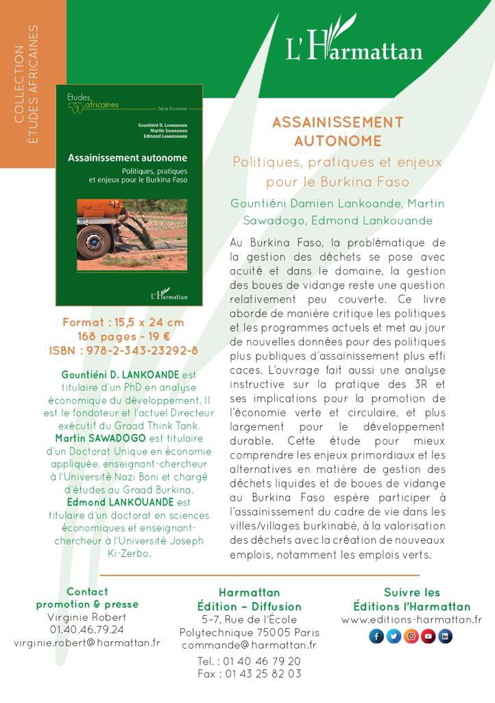 ASSAINISSEMENT AUTONOME: Politiques, pratiques et enjeux pour le Burkina Faso.
L’ouvrage  de <a href="/SE_LGD/">L.Damien</a> <a href="/Lankouande/">Edmond Lankouandé</a> et <a href="/Marty_win/">SAWADOGO Martin</a> est disponible sur les Editions Harmattan <a href="/HarmattanParis/">Éditions L'Harmattan</a> graadburkina.org/2021/10/26/ass… #Gestiondesdechets #assainissement #Burkina