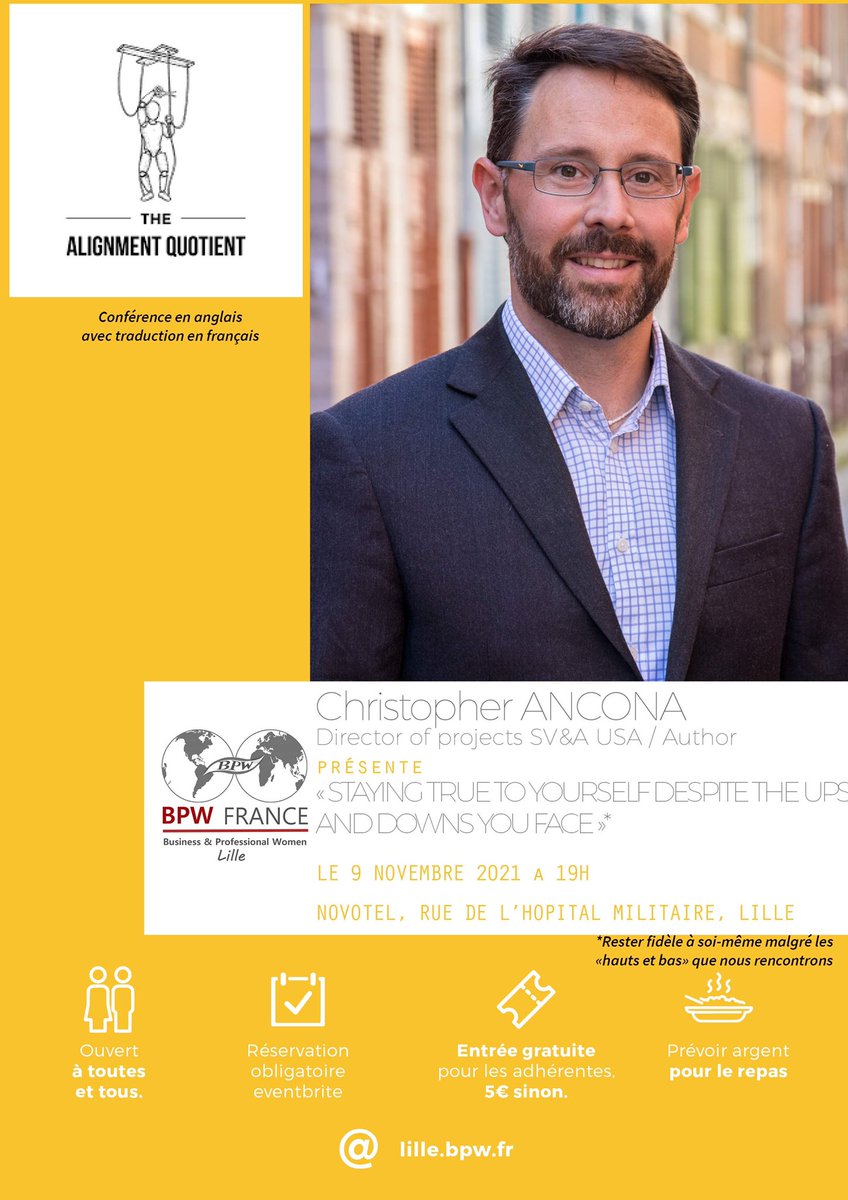 🗓 RENDEZ VOUS | lnscrivez-vous à la mensuelle du Club <a href="/BpwLille/">BPW Lille</a> mardi 9 nov. À partir de 19h au Novotel de Lille. Intervention de <a href="/topherancona/">Christopher Ancona</a> pour une conférence  sur son ouvrage « The Alignment Quotient » 
➡️ Inscriptions eventbrite.fr/e/billets-bpw-…