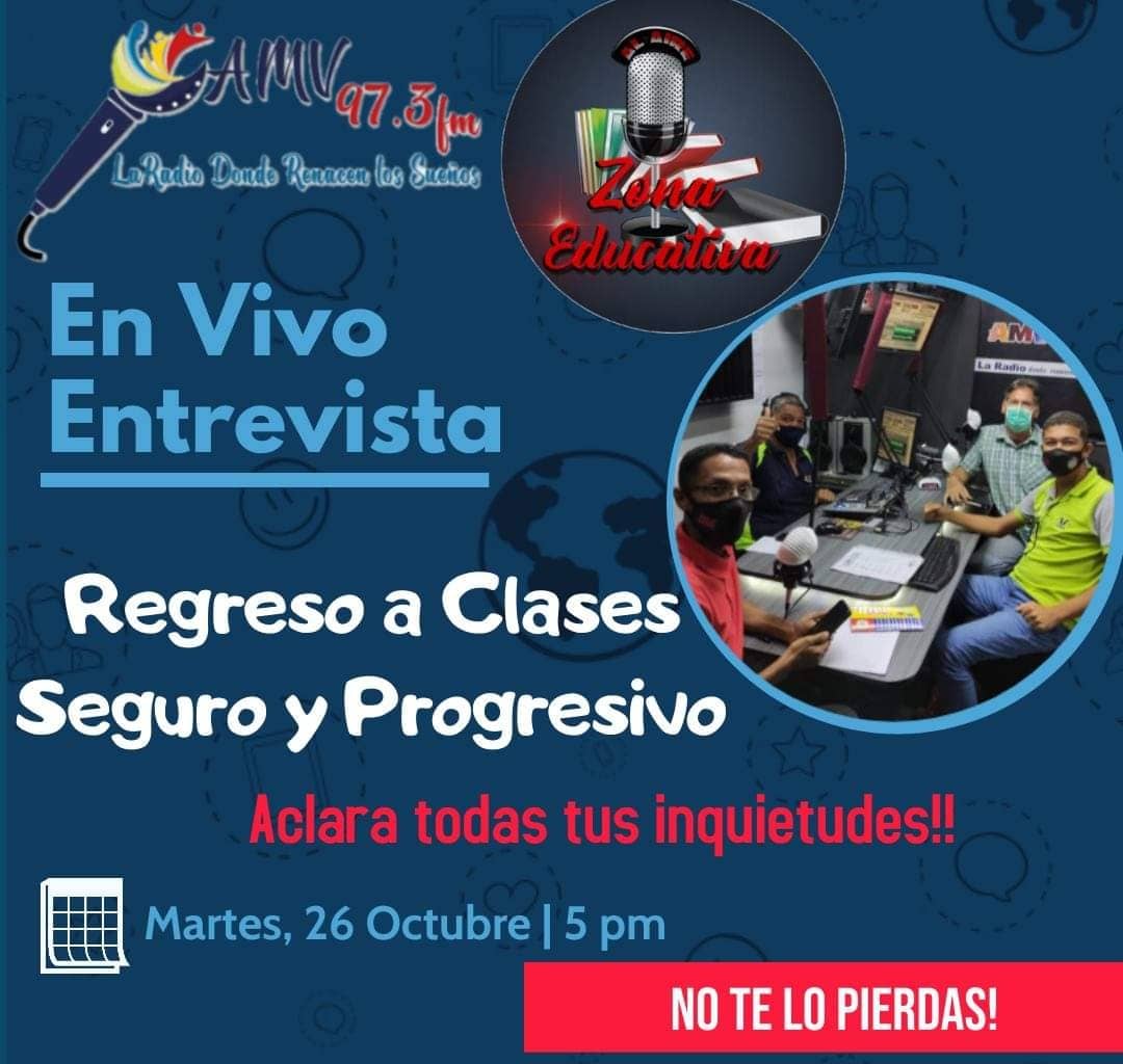 cdcelaguaira's tweet photo. No te pierdas #Hoy #Martes #26Oct a las 5 PM, el programa Zona Educativa por la AMV 97.3 FM, con nuestro Jefe de la @zeelaguaira, Prof. Daniel González,  conversando sobre el Regreso a Clases Seguro y Progresivo. Participa por el Telf: 0424-2660477 y aclara tus inquietudes. 😷👊 https://t.co/wcrgP4QwgG