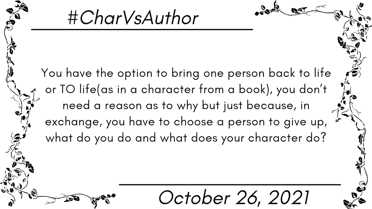 charvsauthor's tweet photo. Day 26 of #CharVSAuthor https://t.co/ekuWF86etY