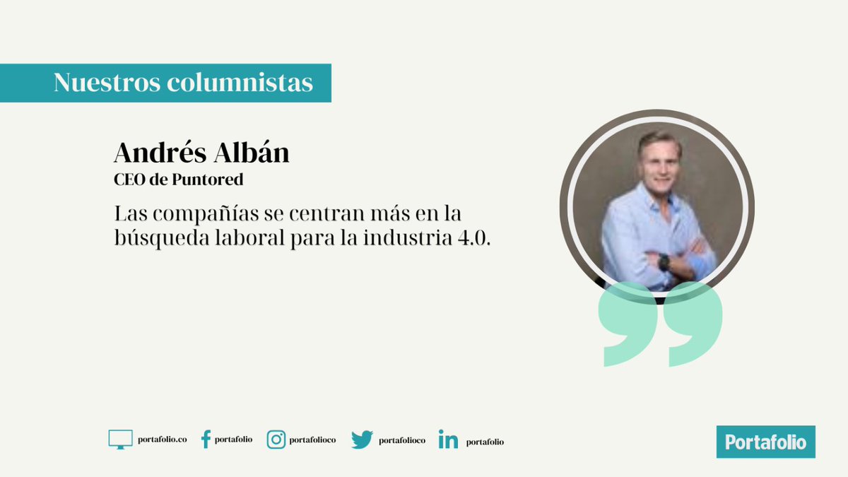 Portafolioco's tweet image. #ColumnistasPortafolio Conozca la opinión de Andrés Albán, CEO de Puntored, en su columna '¿Capacitación, clave para la recuperación?' 👉 bit.ly/3Goj5Fz