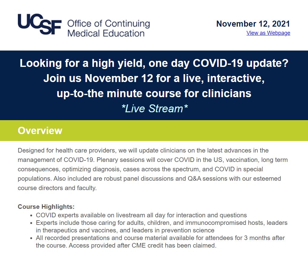 Looking for a high yield 1-day COVID-19 update? Register for our COVID CME today (tinyurl.com/UCSFCOVIDCME)! The course will be an exciting update from our chairs--@VivekJainMD @annieluet @BSchwartzinSF @Bob_Wachter @DHavlir