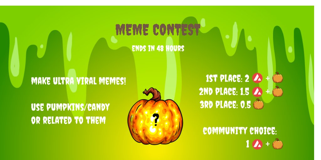 Party people,🎉as we promised, here's another contest! Let's see the best🎃meme you can put out! Community votes will be conducted on our official Discord! Make this project viral! You can send your submissions here or Discord! Make the most viral memes on #AVAX !
#NFT #Halloween