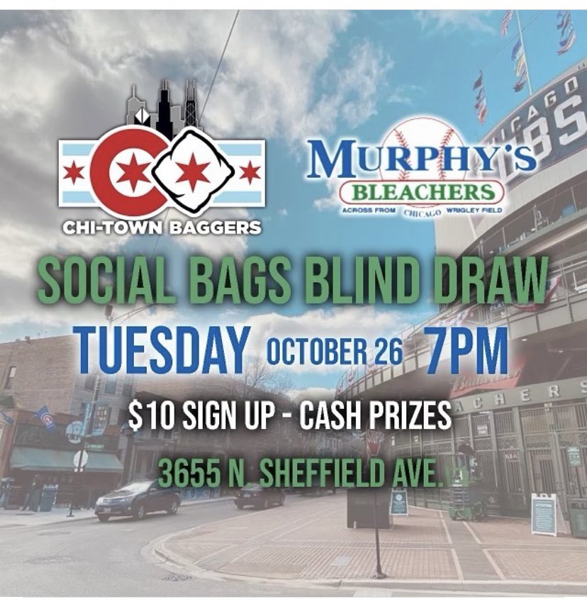 murphysbleacher's tweet photo. 🚨 CHICAGO BAGS PLAYERS 🚨
Time to prove yourself! TONIGHT we are hosting a blind draw with Chitown Baggers at 7 pm | $10 entry | Cash prizes
See you all tonight!
#murphysbleachers #chicagobars #supportlocal #chitownbaggers
#wrigleyvillebars #chicagobarscene https://t.co/f8NJOjLbsa