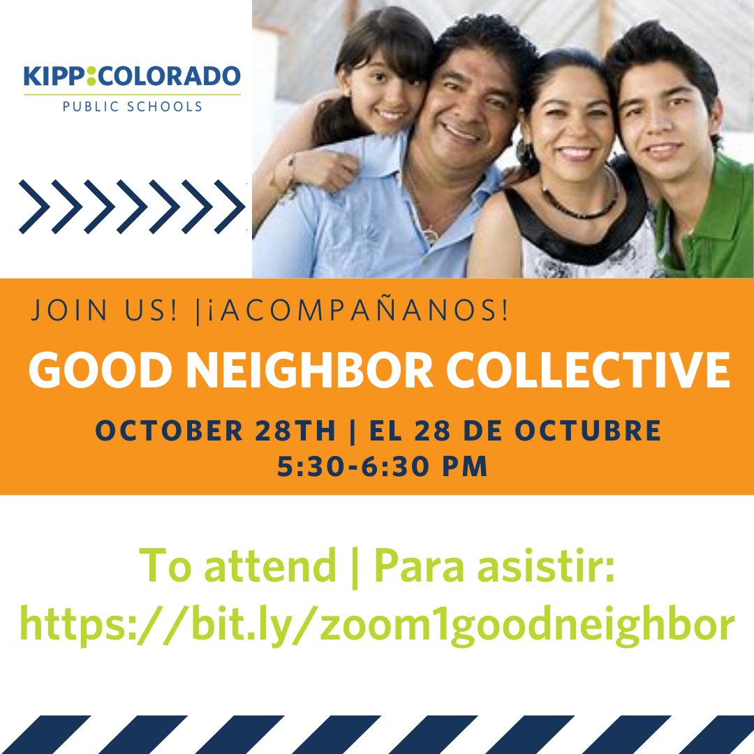 Join us October 28th from 5:30-6:30 PM for our first Good Neighbor Collective meeting! We invite all neighbors to meet our elementary, middle and high school families, students and staff at KIPP CO Public Schools. bit.ly/zoom1goodneigh…