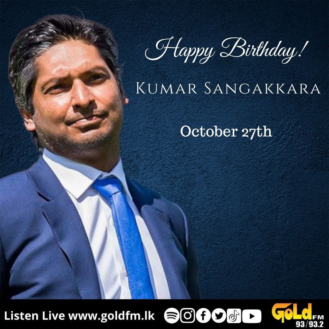 HAPPY BIRTHDAY TO KUMAR SANGAKKARA!     