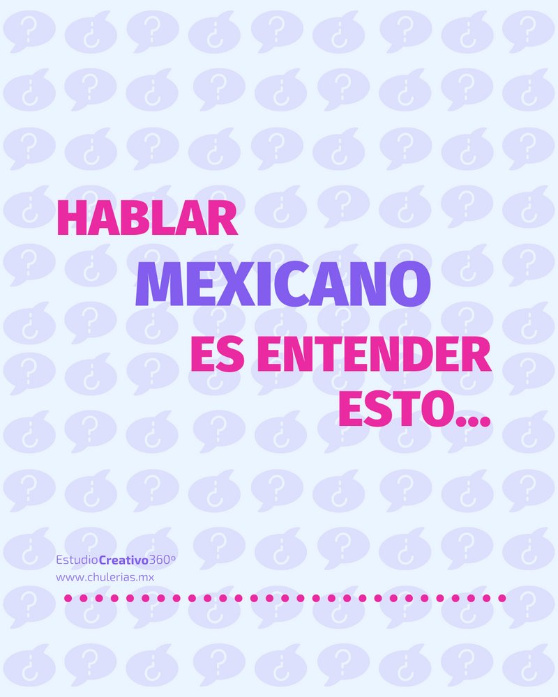 ChuleriasMx's tweet photo. Blog Chulerías: Hablar Mexicano es entender esto... https://t.co/aW2KobaNqQ https://t.co/lvPu9gZMok