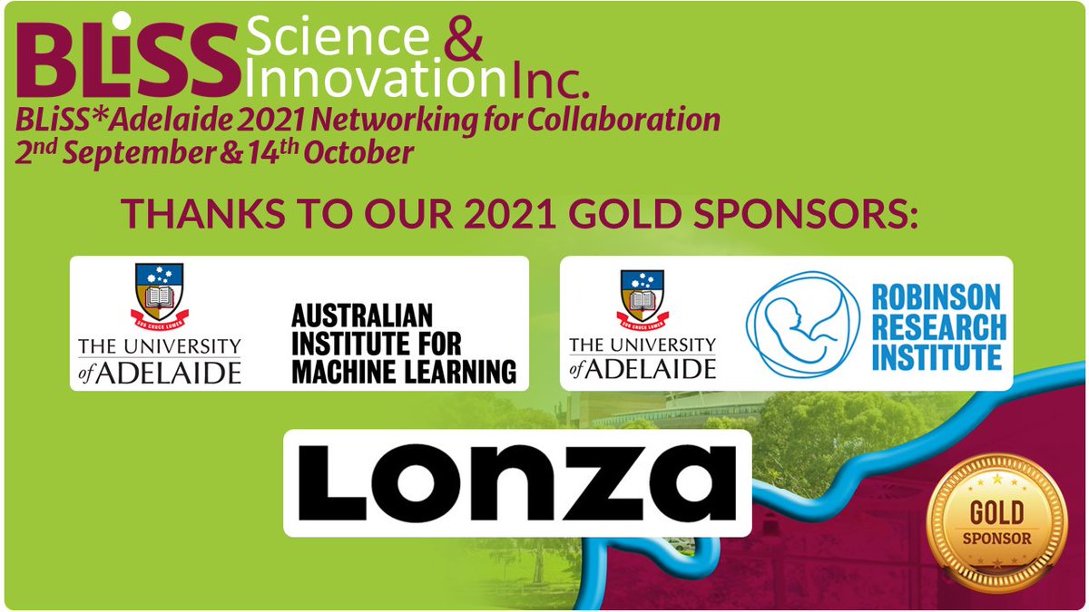 The BLiSS*Adelaide Chapter would finally like to thank our Gold Sponsors @TheAIML, @RobsInstitute and @LonzaGroup for helping us support local EMCRs and to give them additional skills to better engage and form collaborations! 😀👏