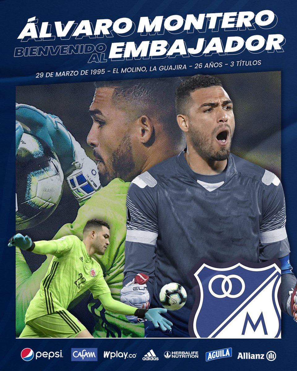 ¡Álvaro Montero bienvenido al Embajador! 🙌🔝🔵⚪️

Millonarios FC ha adquirido los derechos del arquero Álvaro Montero y se firmó contrato por 3 años. ✍️⚽️Ⓜ️

millonarios.com.co/alvaro-montero…

<a href="/monteroalvaro1/">Alvaro Montero</a>