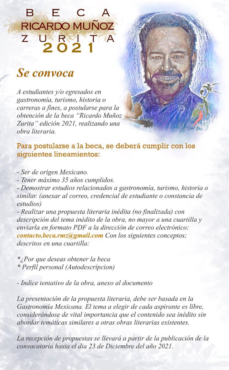 Me llena de emoción compartir la nueva convocatoria para la Beca Ricardo Muñoz Zurita. En la imagen viene las bases para participar. #BecaRMZ