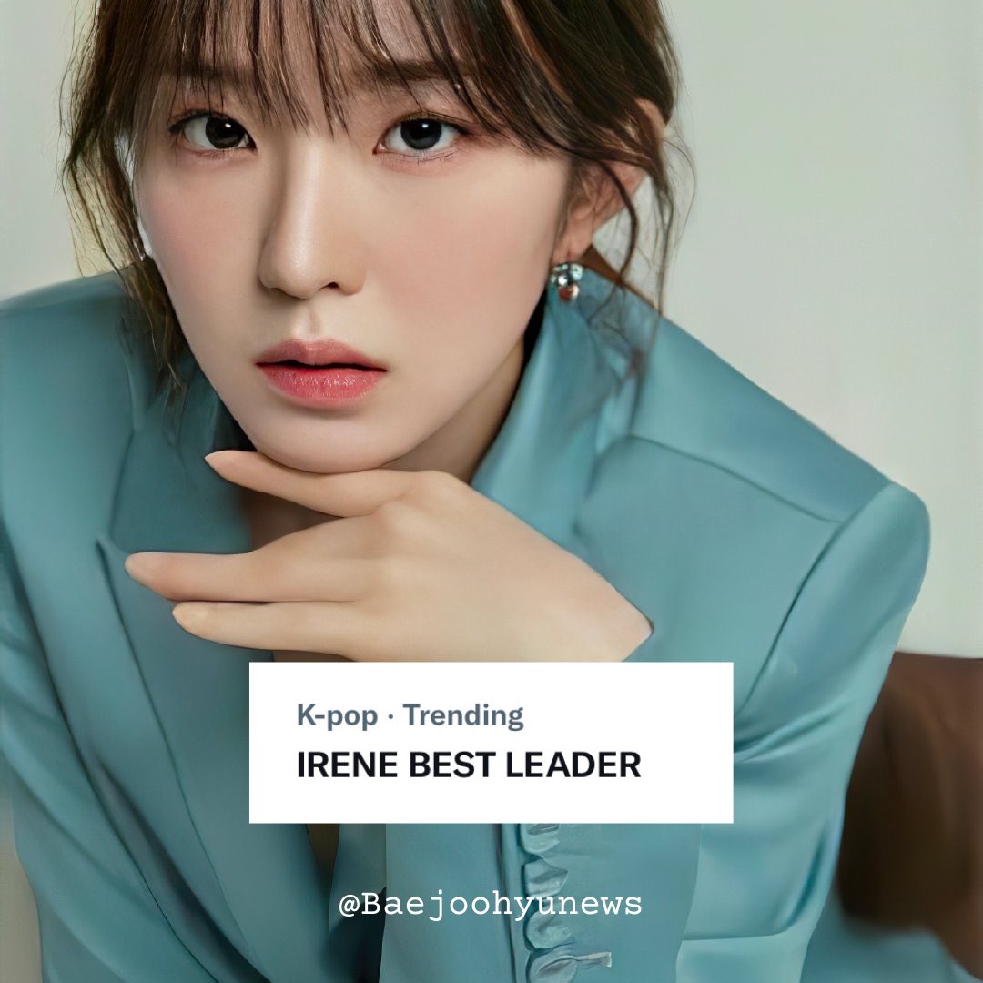 TRENDING] 211027, 9:44AM KST “IRENE BEST LEADER” is starting to