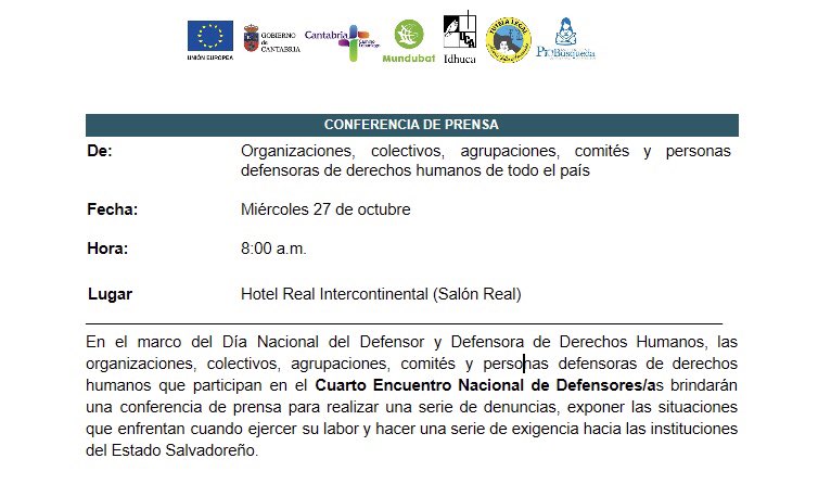 Invitamos a todos los medios de comunicaciones a la conferencia de mañana. <a href="/TutelaLegalMJH/">Tutela Legal MaríaJH</a> <a href="/idhuca/">Idhuca</a> <a href="/Mundubat/">Mundubat</a> <a href="/ProbusquedaSV/">Pro-Búsqueda</a> <a href="/GatoEncerradoSV/">Revista GatoEncerrado</a> <a href="/prensagrafica/">La Prensa Gráfica</a> <a href="/vocesdiarioSV/">VOCES Diario digital</a> <a href="/ysuca91siete/">Radio YSUCA 91.7 FM</a> <a href="/DiarioCoLatino/">Diario Co Latino</a> <a href="/arpassv/">Red Informativa de Arpas</a> <a href="/canal33tv/">Canal 33</a> @canalTVX <a href="/focostv/">FOCOS</a> <a href="/Canal19SV/">Canal 19 El Salvador</a>