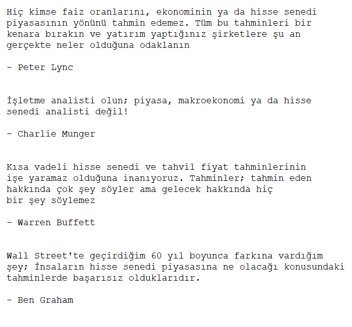 Dünyanın gelmiş geçmiş en iyi yatırımcıları piyasa tahmin etmenin bir işe yaramadığını söylemesine rağmen piyasanın büyük çoğunluğu tahmin edilebileceğini düşünüyor!