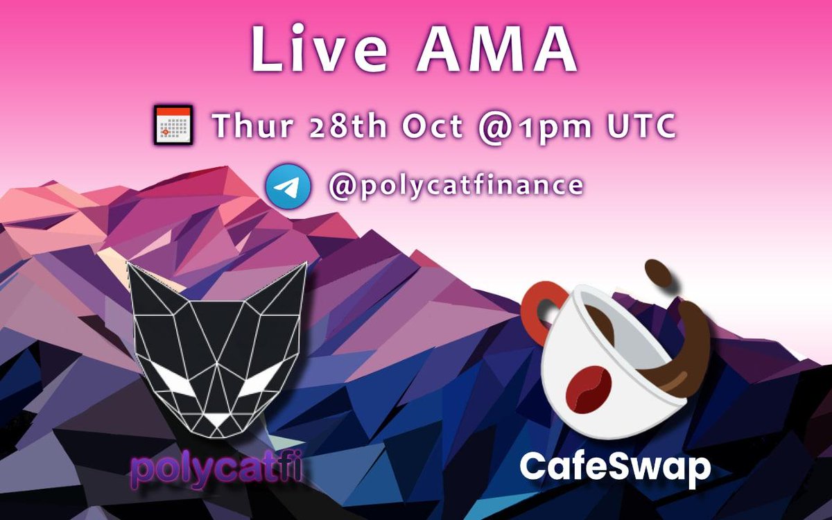 PolycatFinance's tweet photo. @CafeSwapFinance is having an AMA in our Telegram group at 1PM UTC Thursday 28th of October!😸🎤💎

📲 Join: https://t.co/KQqti8Teww 
📅 Date: 28th October 2021
⌚ Time: 13:00 UTC

3 questions will be chosen to win a small prize.

$PBREW $FISH $PAW #DeFi #AMM #DEX #YeldFarming https://t.co/uXTrHesQd4