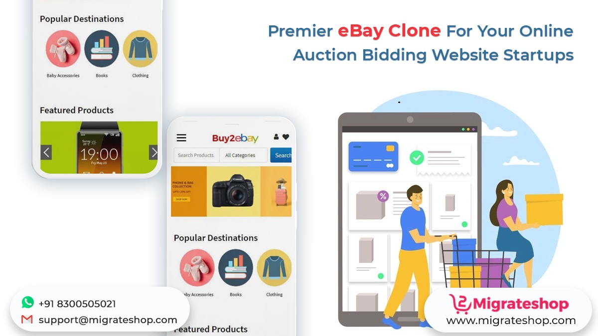 migrateshop's tweet image. eBay Clone Is Script Which May Supports You Make A Online Auction Bidding Website
Click Here: bit.ly/2vSsOUH
#eBay #ebayclone #ebayclonescript #auctionscript #ecommerce #B2C #ecommercescript #ecommercewebsitescript #migrateshop #entrepreneur #onlineauctionscript