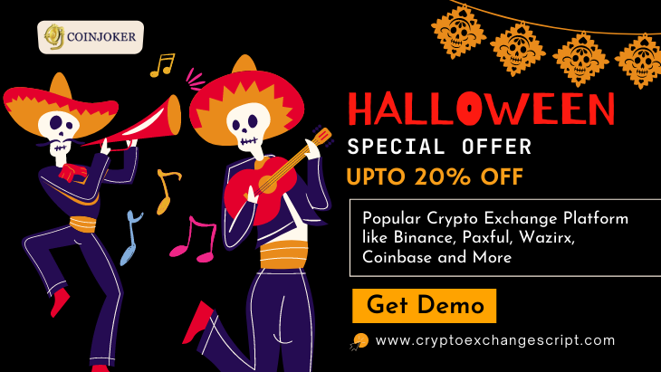 coinjokerscript's tweet photo. Shape #cryptocurrency Exchange Business today and grab your #Halloween Sale Upto 20% OFF on this October increase spooky #CryptoTrading sales exponentially-> https://t.co/SAkb0W681W

#uk #USA #BTC #blockchain #Turkey #NFTs #NFTGaming https://t.co/h9gjOZq6WP