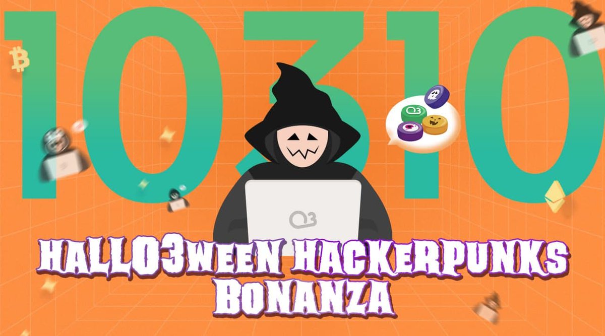 1/2 HallO3ween Hackerpunks Bonanza

🎃 Total Bonanza pool: 10,310 O3 🎃

🍬Follow <a href="/O3_Labs/">O3 Swap</a> &amp; RT pinned tweet
🎭Make an O3 HackerPunks NFT your avatar 
🍭Tweet something at O3 Hackerpunks NFT / O3 Swap by tagging someone &amp; hashtagging #O3Swap #HallO3ween 

How to join 👇