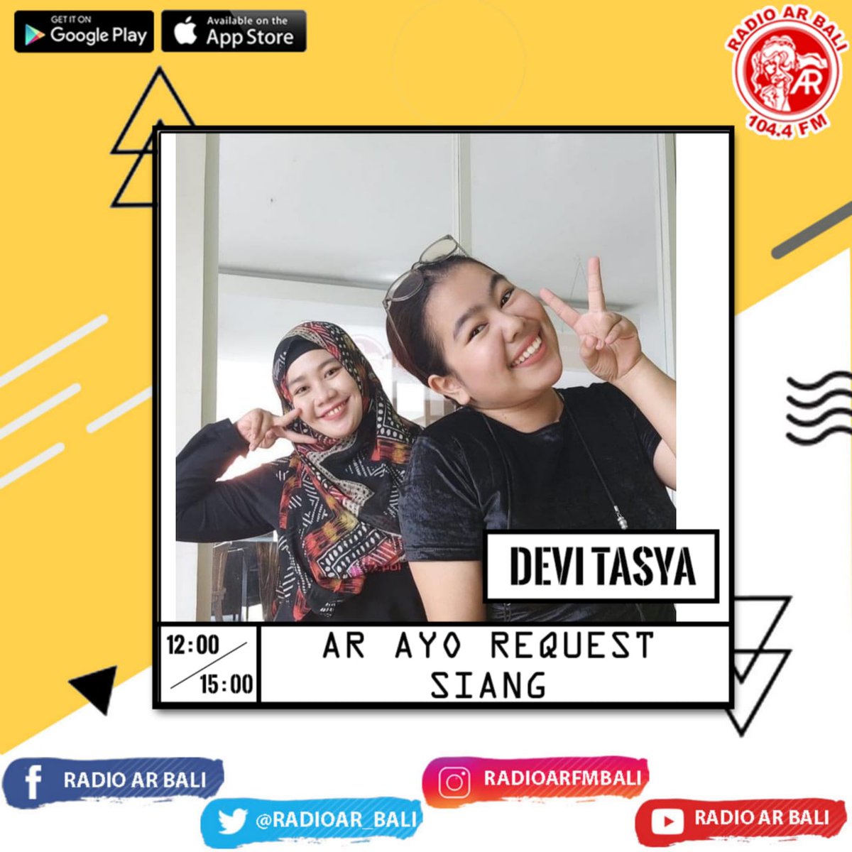 RadioAR_Bali's tweet photo. AR Ayo Request sampai jam 3 sore bareng Duo Chabiee "Devi & Tasya"
#DuoChabiee #DeviTasya
#ARAyoRequest
#Oktober #PemudaBersatu
#IndonesiaMaju https://t.co/sR1SJ32Bm3