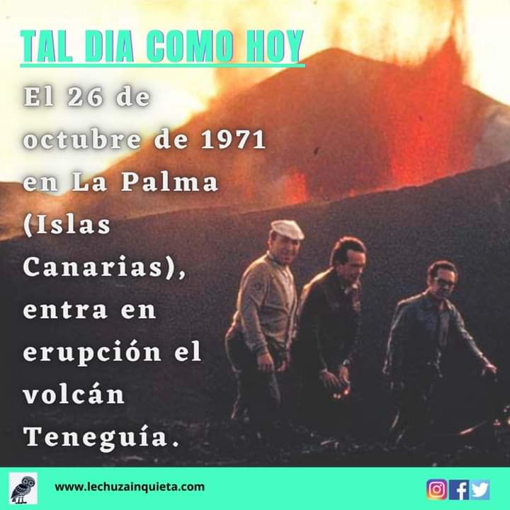 InquietaLechuza's tweet photo. SÍGUENOS PARA UN ACONTECIMIENTO NUEVO CADA DIA!!
https://t.co/1hELvQwfJN
#TalDiaComoHoy en 1971, entraba en #erupción el #volcan #Teneguía, en #LaPalma https://t.co/057nSXghLe