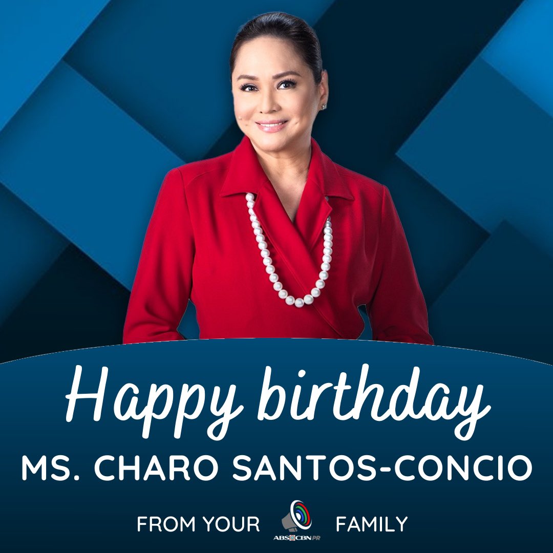 Happy birthday Ms. Charo Santos-Concio!     