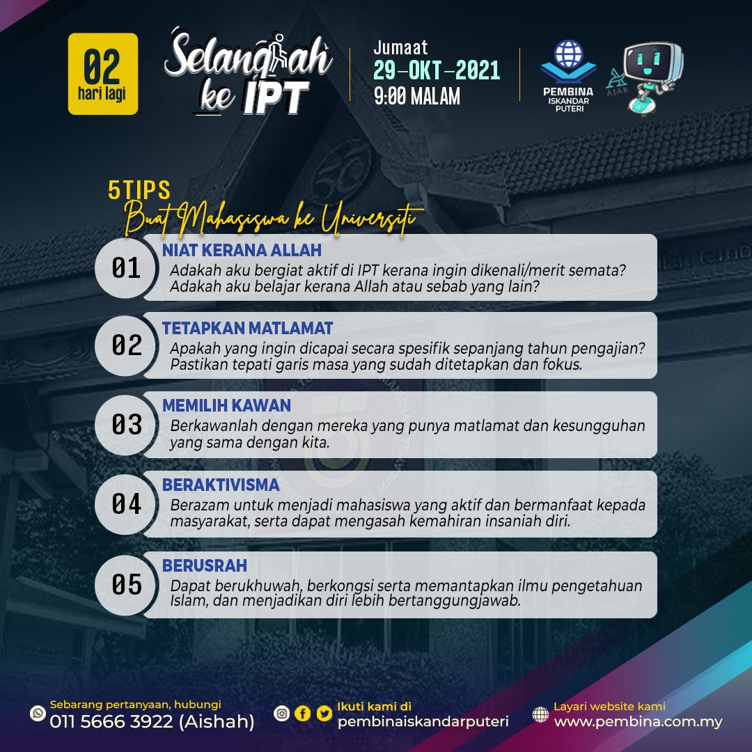 pembinaip's tweet photo. SERONOK DAPAT SAMBUNG BELAJAR, TAPI TAKUT TAK BOLEH SURVIVE DENGAN DUNIA KAMPUS?
====

2 HARI LAGI (29 Okt)!

Program Online PERCUMA,
📣 Selangkah ke IPT
📣 9.00 - 11.00 malam
📣 https://t.co/jEEeUnHBma

TERBUKA KEPADA SEMUA. https://t.co/bYFKo4N4Y9