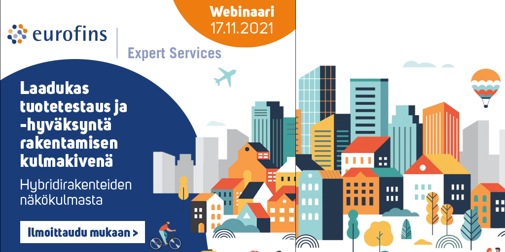 <a href="/EurofinsExpert/">Eurofins Expert Services</a> Services &amp; <a href="/Rakennuslehti/">Rakennuslehti</a> Webinaari 17.11.2021 aiheesta Laadukas tuotetestaus ja tuotehyväksyntä rakentamisen kulmakivenä, hybridirakenteiden näkökulmasta. Luvassa mielenkiintoisia puheenvuoroja sekä ajatuksia herättävä paneelikeskustelu. bit.ly/2ZDaX3g