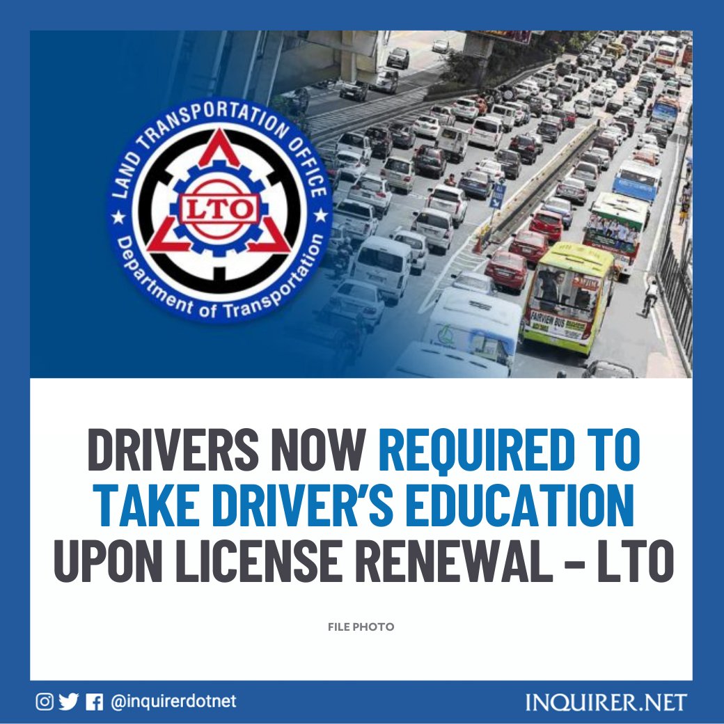 inquirerdotnet's tweet photo. According to LTO, all drivers seeking to renew their license will now be required to acquire a certification from the Comprehensive Driver’s Education starting Oct. 28.

READ: https://t.co/DfajKDtyW6 https://t.co/qKzGnvfnmV