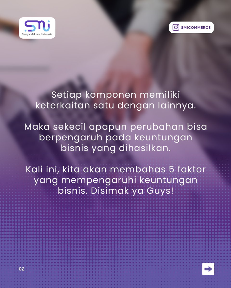 Serayamakmurcom's tweet photo. Jangan remehkan 5 faktor ini ya friends, karena besar atau kecilnya keuntungan bisnis kalian tergantung kepada 5 faktor ini.
Bersama SMI Commerce kalian ngga perlu repot-repot lagi memikirkan 5 faktor tersebut, karena SMI Commerce akan mengurus segala kebutuhan bisnis kalian. https://t.co/QU4WBYVpul
