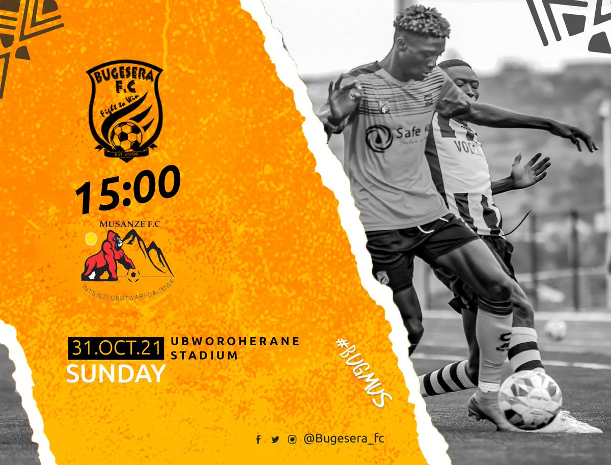 Bugesera_fc's tweet photo. Bugesera twaje๐ฅ๐ฅ kuri iki cyumweru urugendo rwo guhatanira igikombe ruratangira.
15:00๐ฅ@Bugesera_fc vs @musanzefc
๐Ubworohera Stadium
#PNL2021_22
#BUGMUS #BUGMUS #BUGMUS #BUGMUS #BUGMUS #BUGMUS https://t.co/SuMxjDcaOB