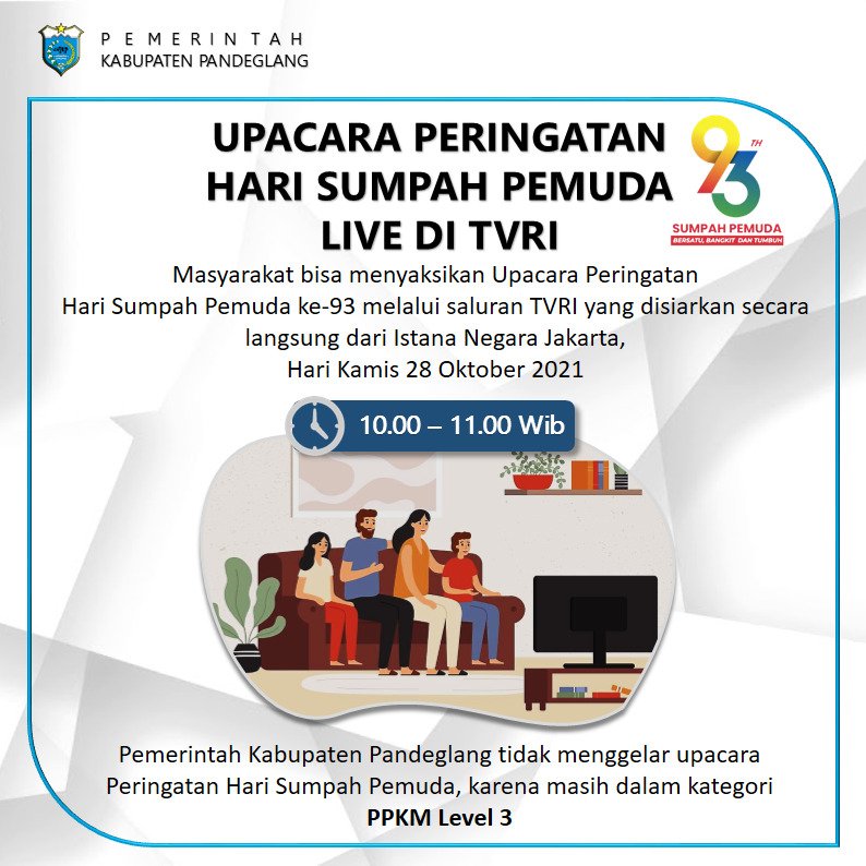 Warga Pandeglang bisa menyaksikan Upacara Peringatan Hari Sumpah Pemuda ke-93 melalui saluran TVRI yang disiarkan secara langsung dari Istana Negara Jakarta, Hari Kamis 28 Oktober 2021, mulai jam 10 sampe 11 Wib. Jangan lupa saksikan ya.

#PeringatanSumpahPemuda