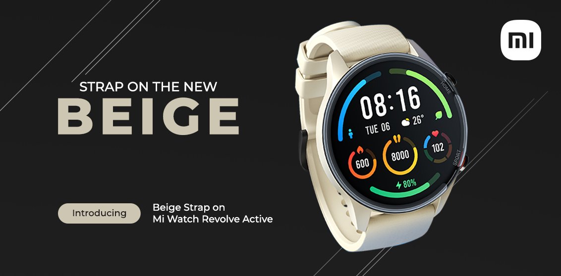 XiaomiIndia's tweet photo. Strap on, we're going to Beige town!
Here's the all-new beige strap for your #MiWatchRevolve series.
Get it now: https://t.co/xJYBYSXCyw https://t.co/uVNq0xPQOT