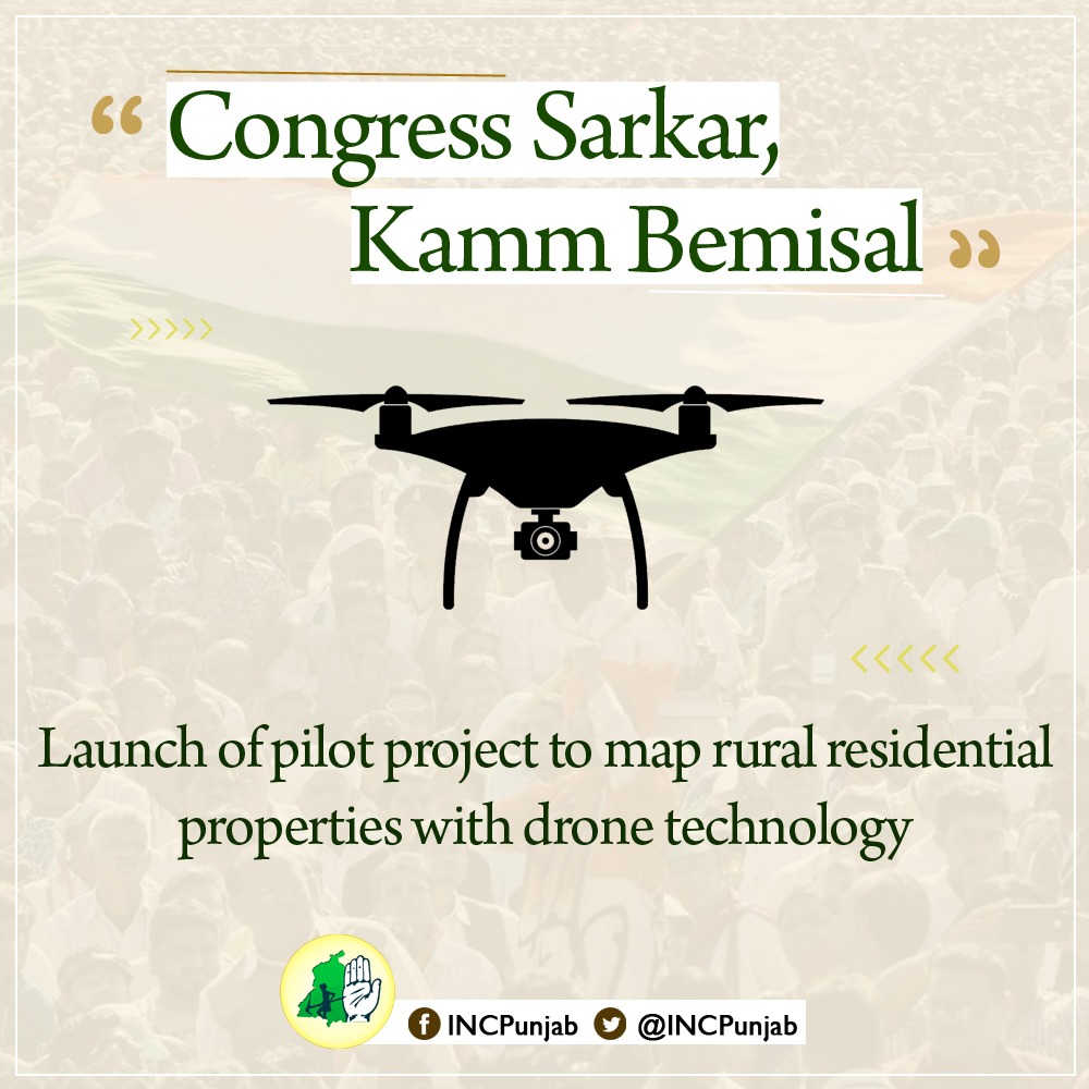 INCPunjab's tweet photo. Punjab Congress Government launched a pilot project to map rural residential properties with drone technology. #HathPunjabDa https://t.co/GP2RpymbCq