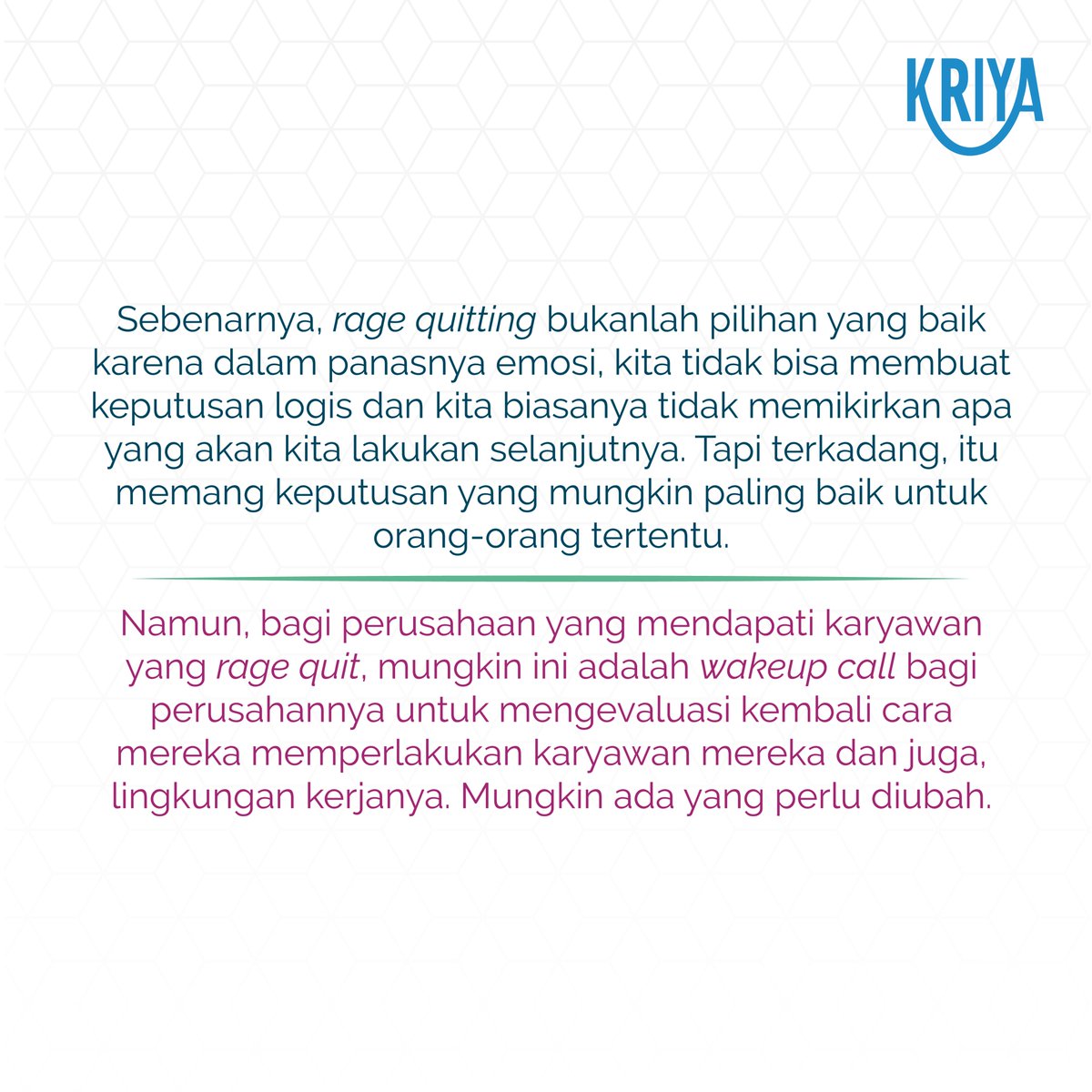 KriyaPeople's tweet image. Mungkin kamu ingin ‘rage quit’. Tapi, walaupun kesannya keren, apakah ini hal yang terbaik untukmu? 

kriyapeople.com

#ragequitting #quit #resign #worklife #karyawan #employeequit #worklifebalance
