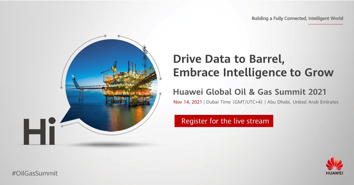 HuaweiEnt's tweet photo. The seventh Huawei Global #OilGasSummit will be held on Nov 14, 2021, in conjunction with #ADIPEC. Register for the live stream to see how our ICT solutions in the oil &amp; gas digital scenarios are helping #DriveData2Barrel and create new industry values. https://t.co/f3r87sCfPr https://t.co/MBaMqm9nWG