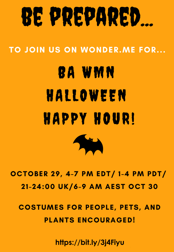 BAWMN, an organisation that mentors and organises events for women in Biological Anthropology, is having a "Halloween Happy Hour" this Friday, 9pm-midnight UK time. See below and/or in your member emails for more details.