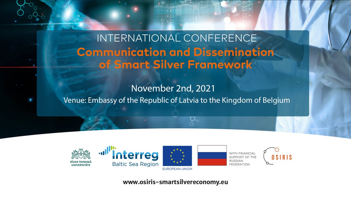 Introducing the next Osiris Interreg BSR International Conference on November 2nd in Brussels:

"Communication and Dissemination of Smart Silver Framework"

#OSIRISInterregBSR #Smartspecialization #Silvereconomy <a href="/InterregBSR/">Interreg Baltic Sea Region</a>