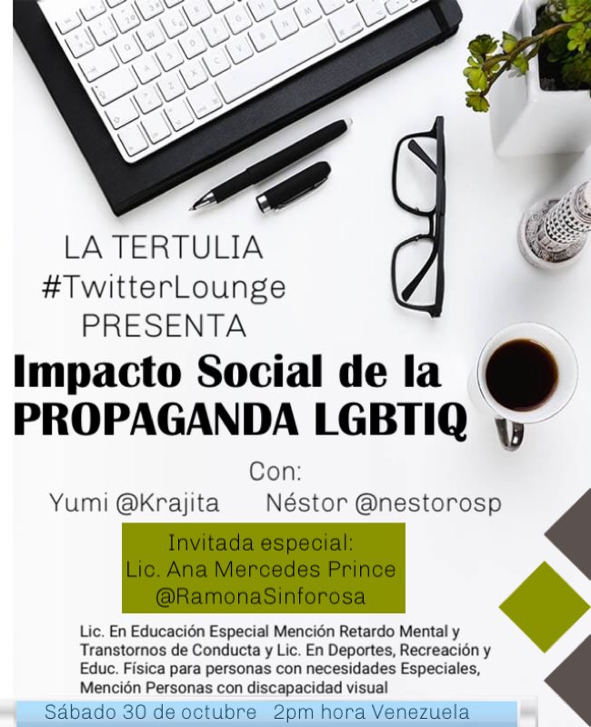 Nestorosp's tweet photo. Te invitamos a nuestro primer Twitter Space: La Tertulia #TwitterLounge
Abordaremos un interesante tema: LA PROPAGANDA LGBTIQ
Con la participación de la Lic. Ana Mercedes Prince @RamonaSinforosa
Tu opinión cuenta.
Te esperamos este sábado 30 de octubre a las 2pm hora Venezuela. https://t.co/UYwahZkryj